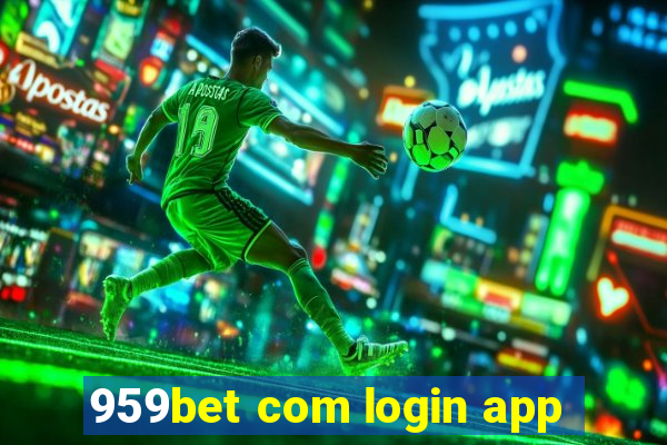 959bet com login app